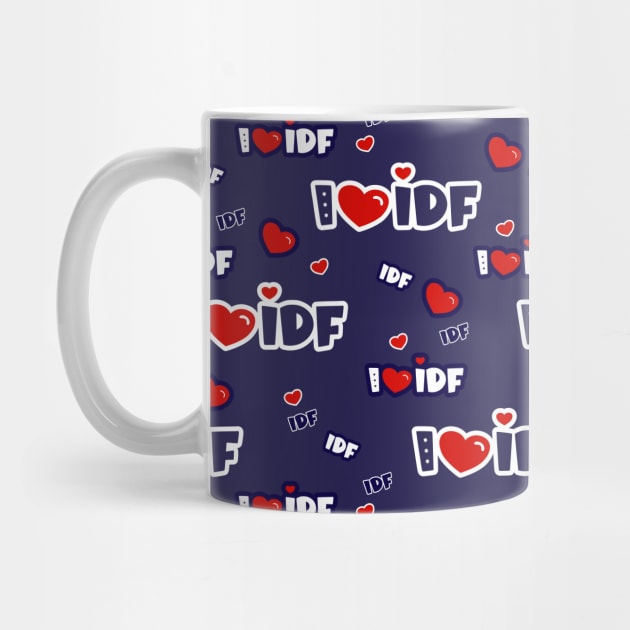 I love IDF by MeLoveIsrael